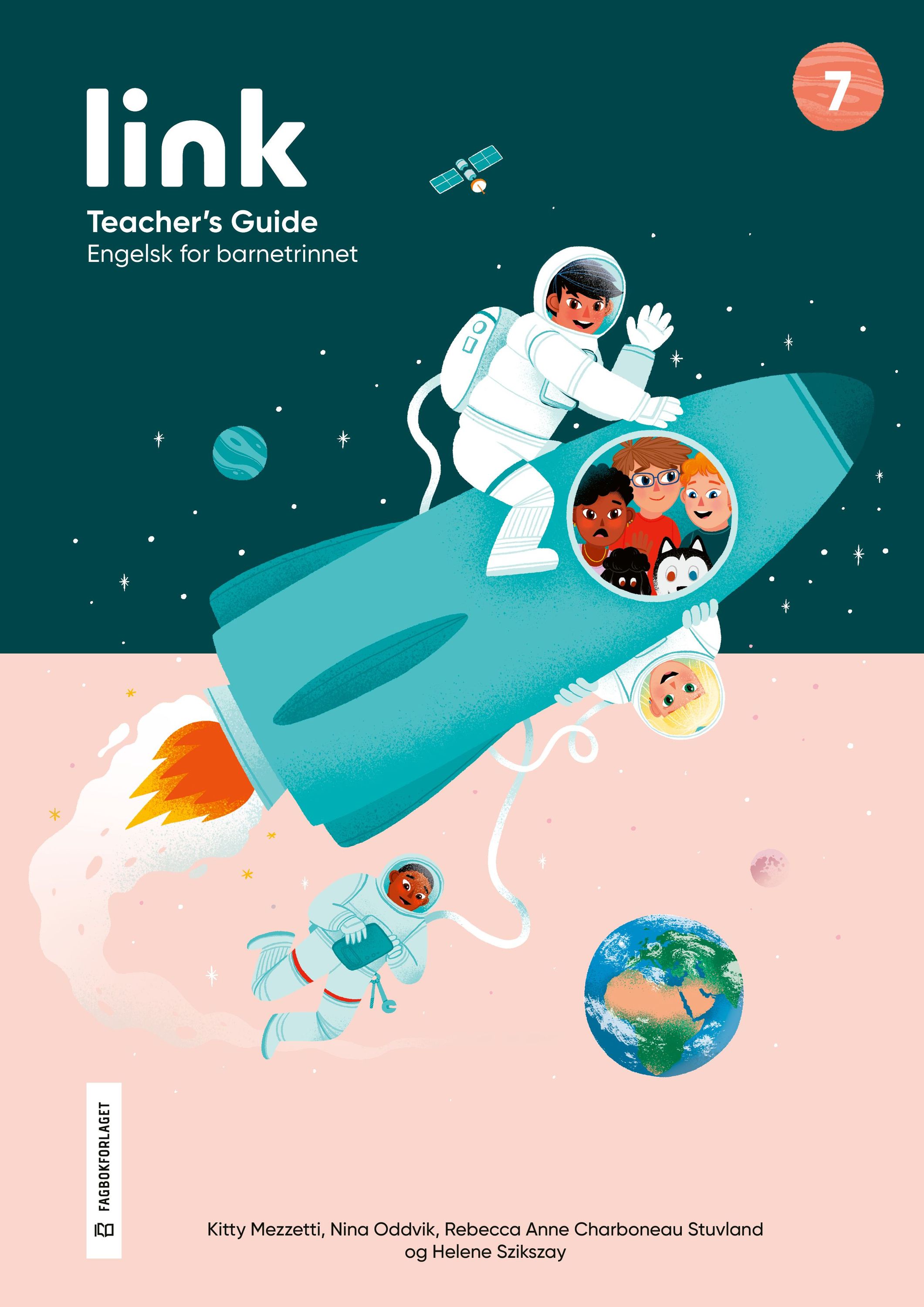 Link 7 : engelsk for barnetrinnet. Teacher's guide