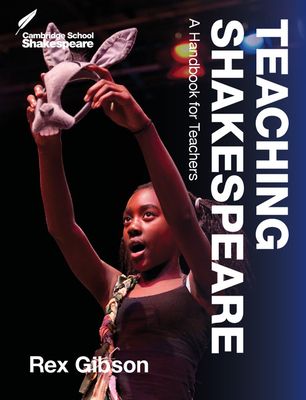 Teaching Shakespeare : A Handbook for Teachers