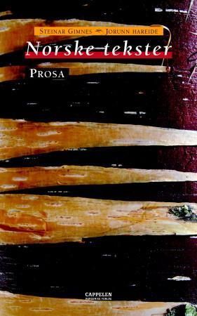 Norske tekster : prosa