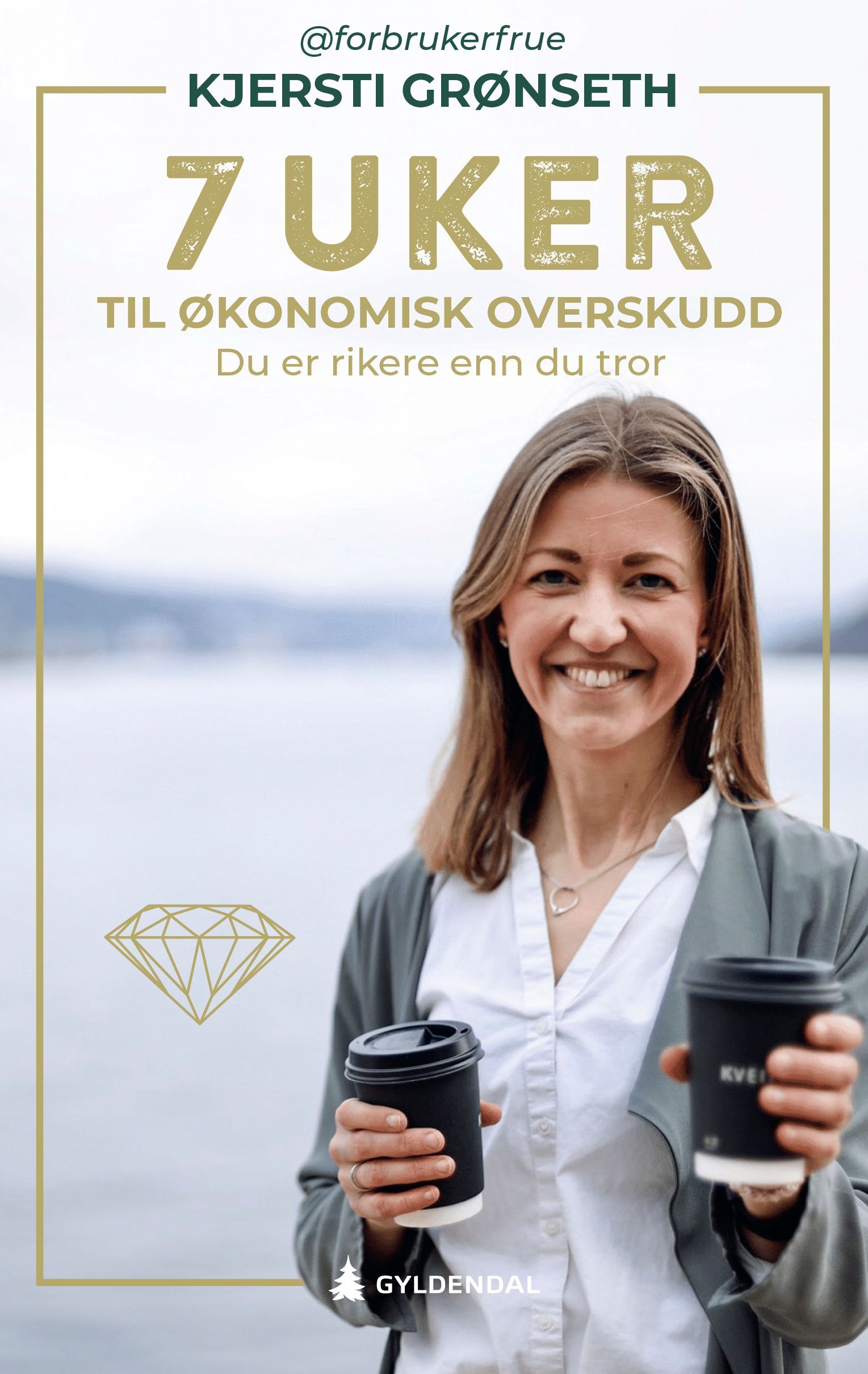 7 uker til økonomisk overskudd : du er rikere enn du tror