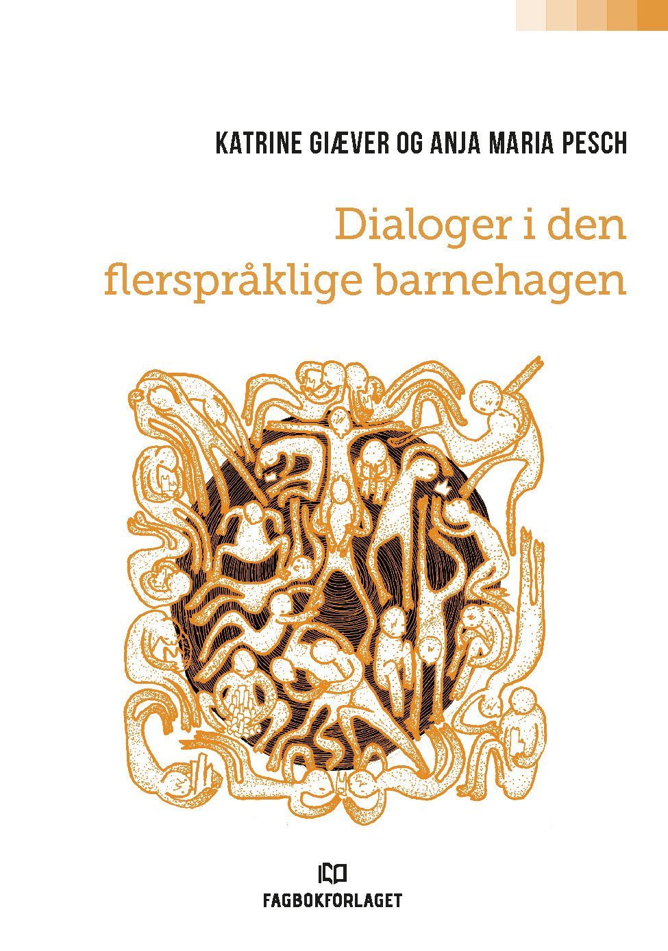 Forsidebilde av Dialoger i den flerspråklige barnehagen