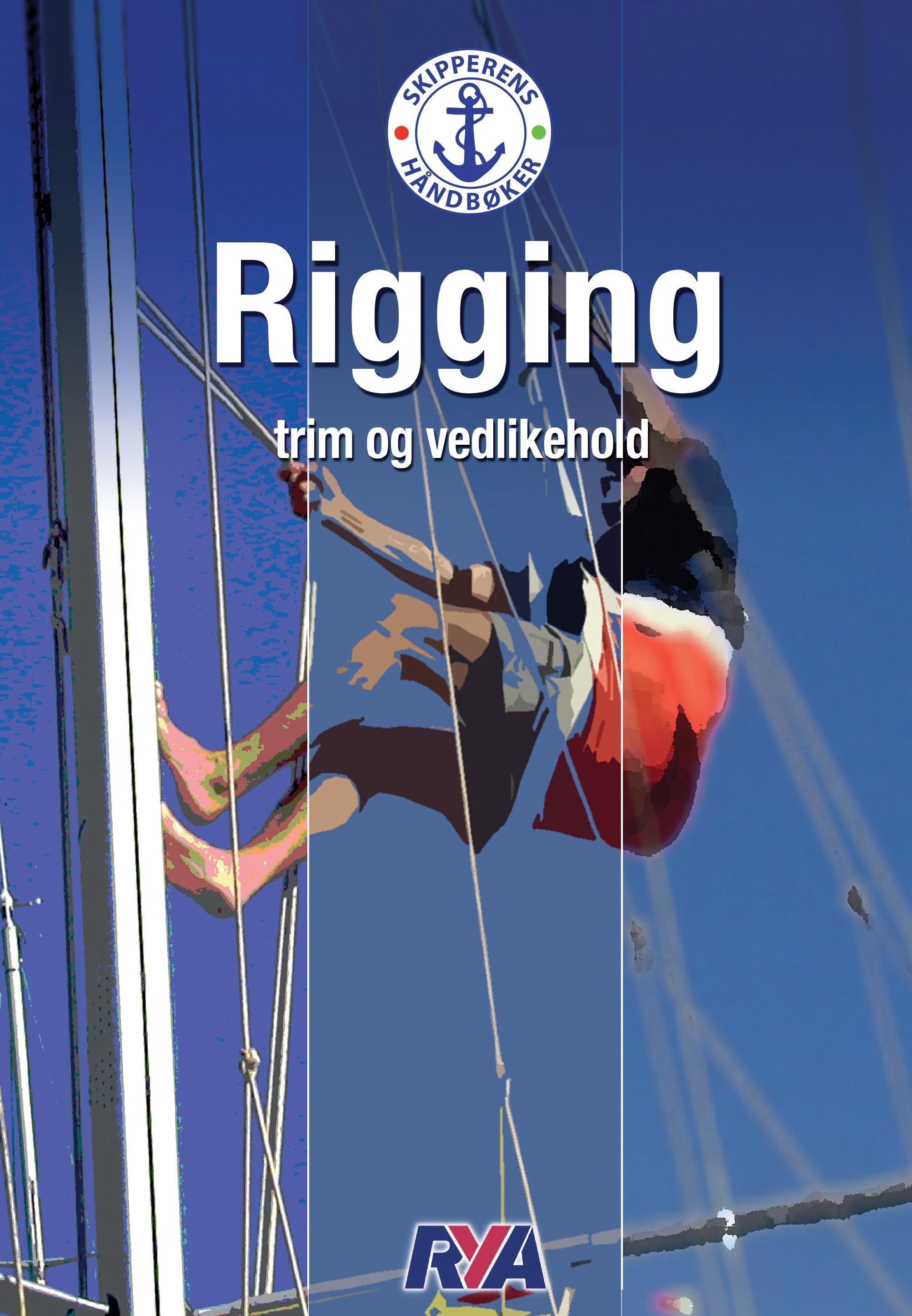 Rigging : trim og vedlikehold
