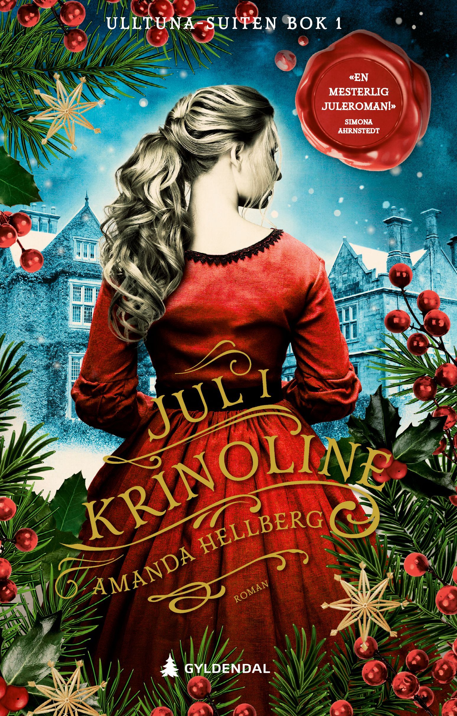 Jul i krinoline : roman