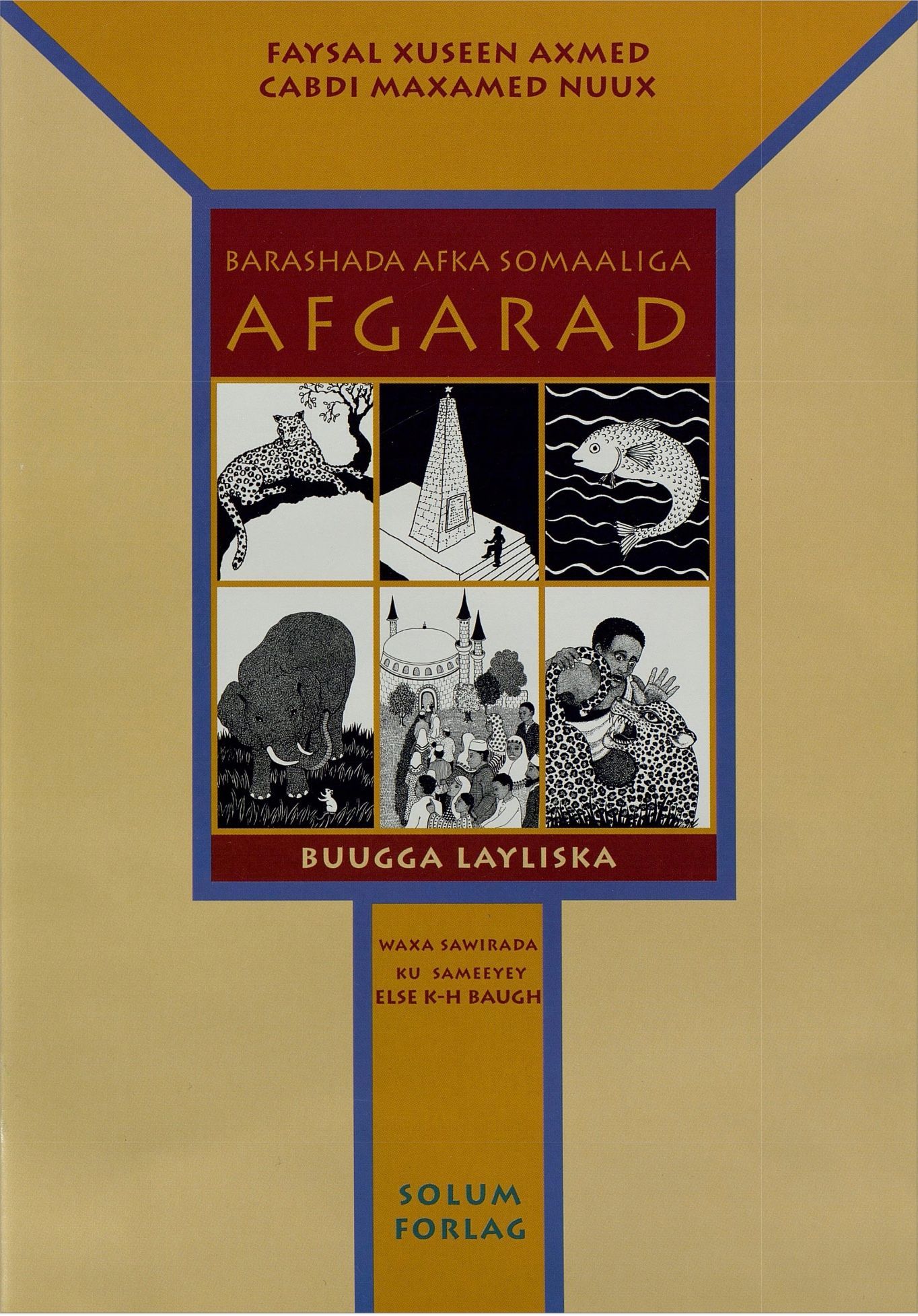 Afgarad : buugga layliska : barashada afka somaaliga