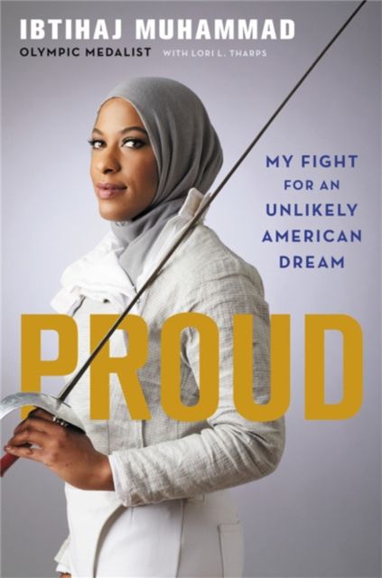 Proud : My Fight for an Unlikely American Dream