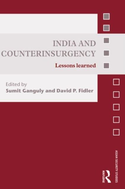 India and Counterinsurgency : Lessons Learned