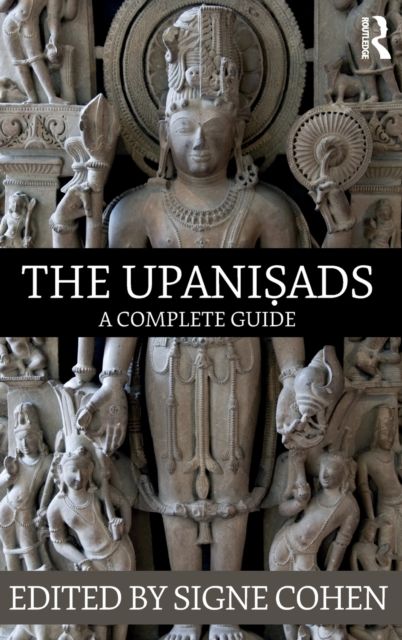 The Upanisads : A Complete Guide