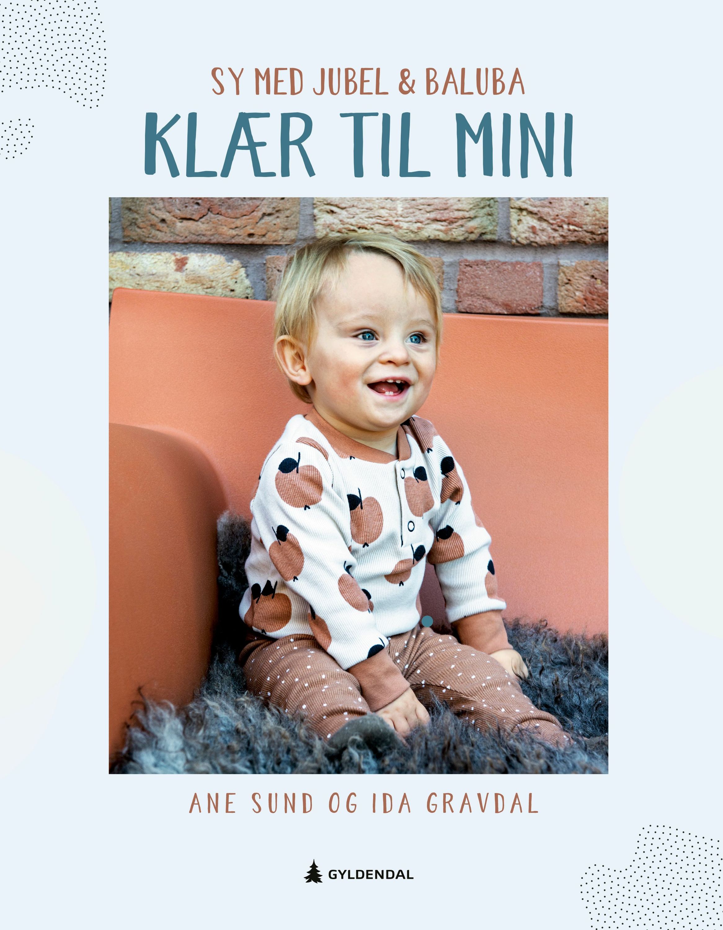 Sy med Jubel & Baluba : klær til mini