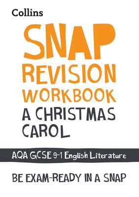 A Christmas Carol: AQA GCSE 9-1 English Literature Workbook : Ideal for the 2025 and 2026 Exams