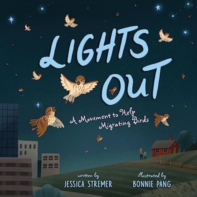 Lights Out : A Movement to Help Migrating Birds