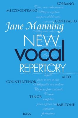 New Vocal Repertory : An Introduction