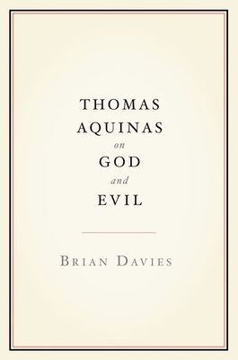 Thomas Aquinas on God and Evil