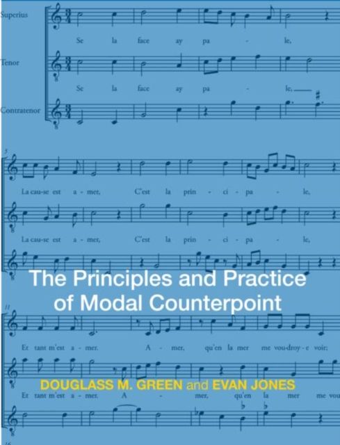 The Principles and Practice of Modal Counterpoint