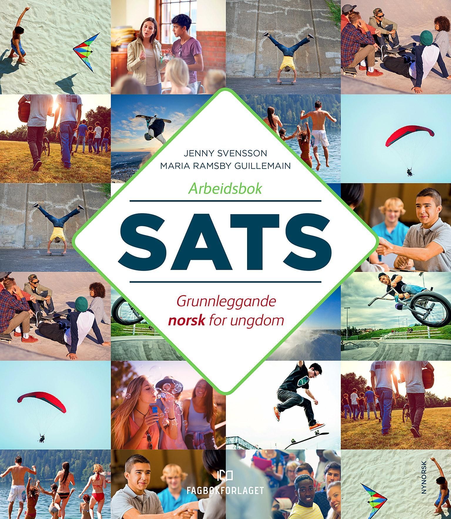 Sats : grunnleggande norsk for ungdom. Arbeidsbok