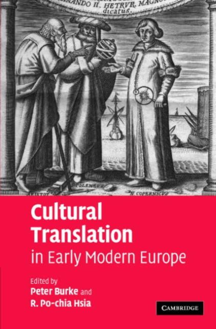 Cultural Translation in Early Modern Europe