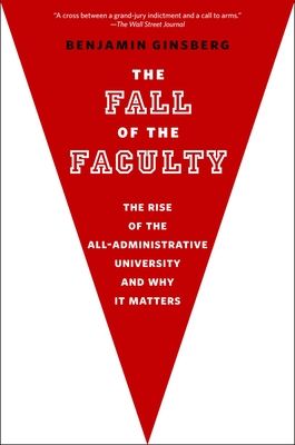 The Fall of the Faculty