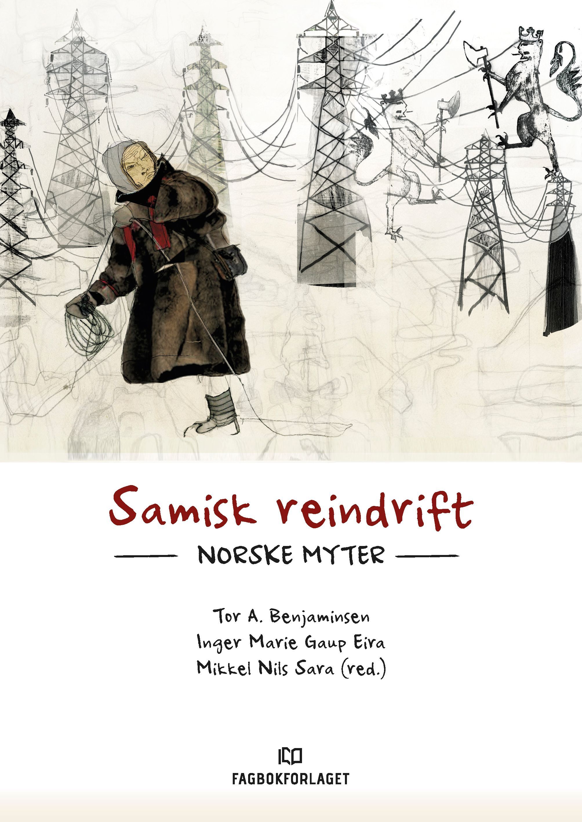 Samisk reindrift : norske myter