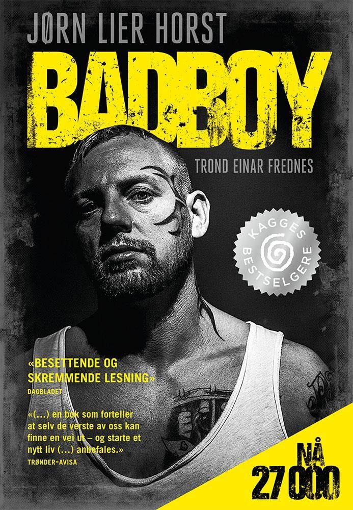Badboy : Trond Einar Frednes