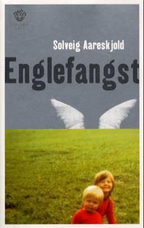 Englefangst : roman