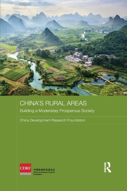 China's Rural Areas : Building a Moderately Prosperous Society