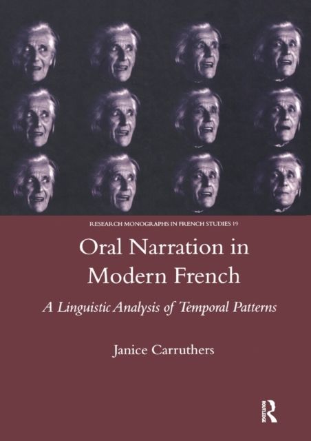 Oral Narration in Modern French : A Linguistics Analysis of Temporal Patterns