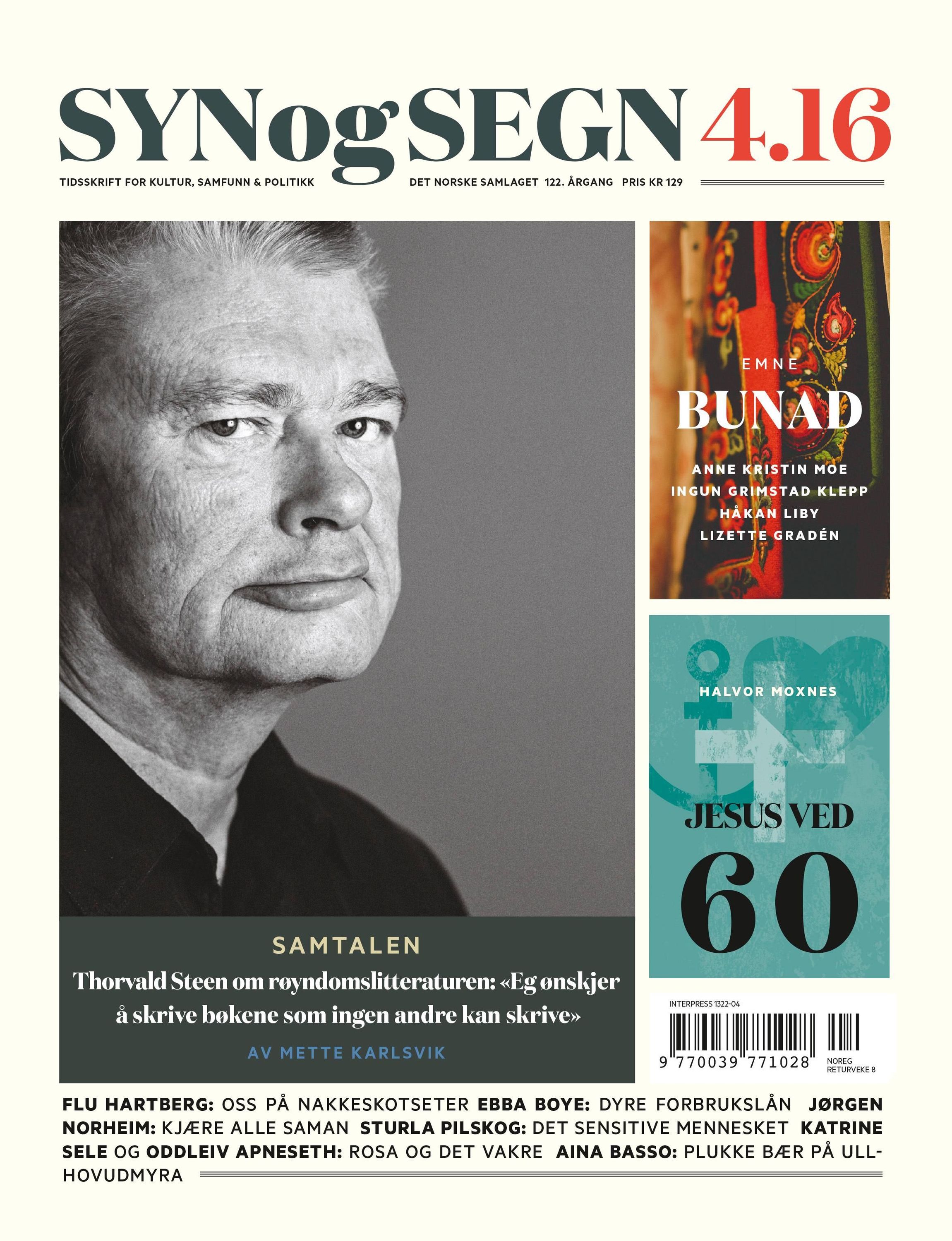 Syn og segn. Hefte 4-2016 : tidsskrift for kultur, samfunn & politikk