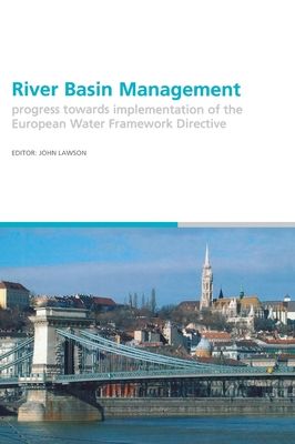 River Basin Management : Progress Towards Implementation of the European Water Framework Directive