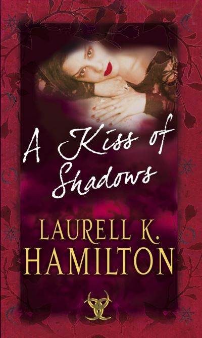 A kiss of shadows