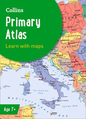 Collins Primary Atlas : Ideal for Learning at School and at Home