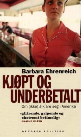 Kjøpt og underbetalt : om (ikke) å klare seg i Amerika