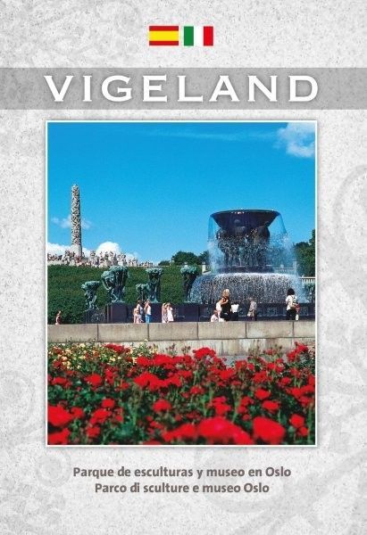 Vigeland : parque de esculturas y museo en Oslo = parco di sculture e museo Oslo