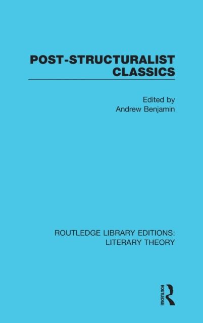 Post-Structuralist Classics