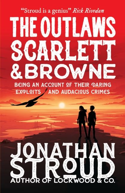 The outlaws Scarlett & Browne : being an account of their daring exploits and audacious crimes