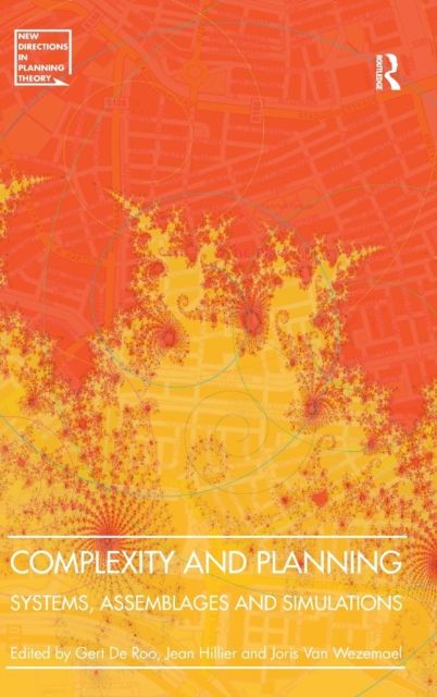 Complexity and Planning : Systems, Assemblages and Simulations