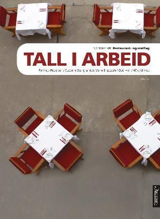 Tall i arbeid RM : restaurant- og matfag