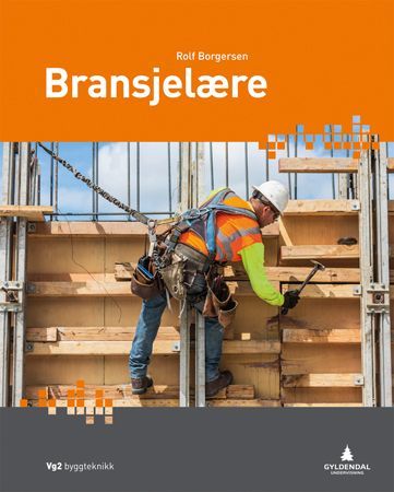 Bransjelære : vg2 byggteknikk