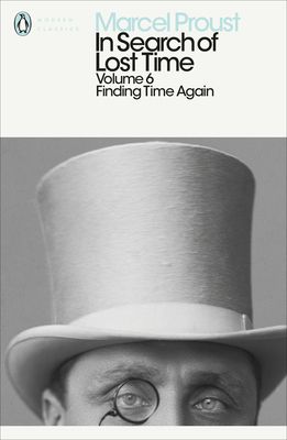 In Search of Lost Time: Volume 6 : Finding Time Again