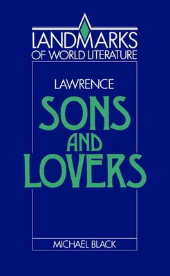 Lawrence: Sons and Lovers
