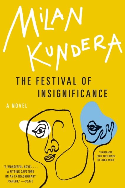 The Festival of Insignificance : A Novel
