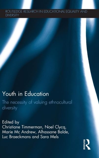 Youth in Education : The necessity of valuing ethnocultural diversity