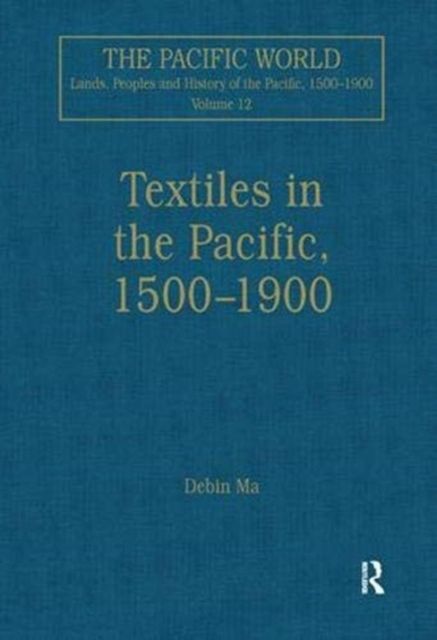 Textiles in the Pacific, 1500–1900