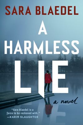 A Harmless Lie : A Novel