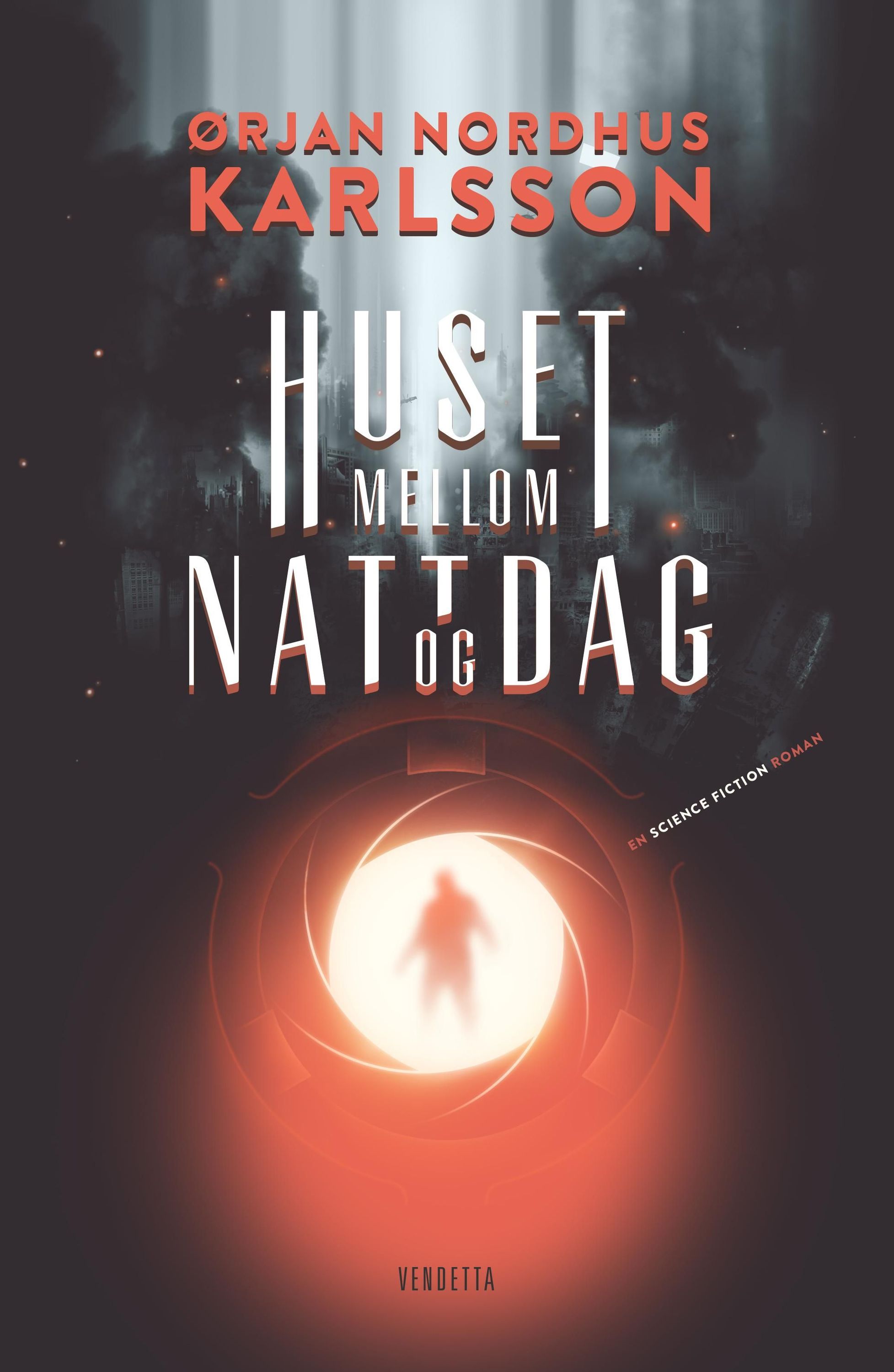Huset mellom natt og dag : en science fiction roman