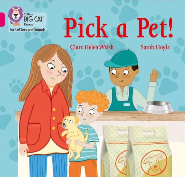 Pick a Pet! : Band 01b/Pink B