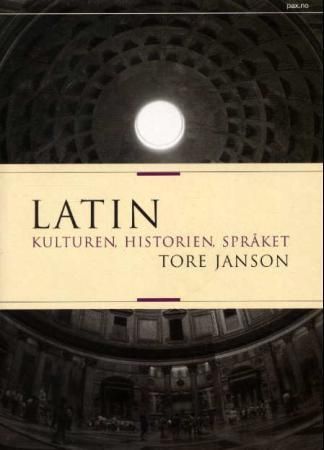 Latin : kulturen, historien, språket
