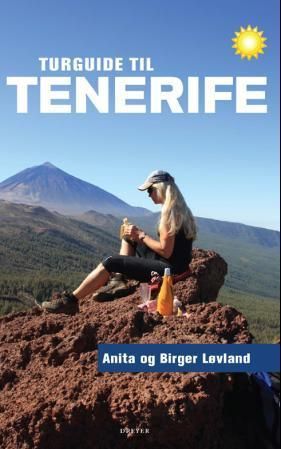 Turguide til Tenerife : 96 turer til fots