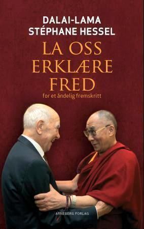 La oss erklære fred : for et åndelig fremskritt