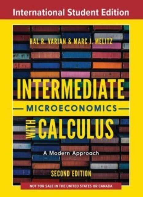Forsidebilde av Intermediate Microeconomics with Calculus : A Modern Approach