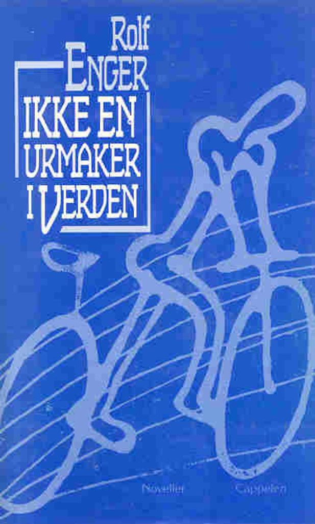 Ikke en urmaker i verden