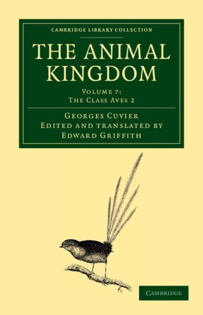 The Animal Kingdom : Arranged in Conformity with its Organization